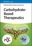 Carbohydrate-Based Therapeutics