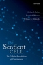 The Sentient Cell