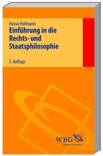 Einführung in die Rechts- und Staatsphilosophie
