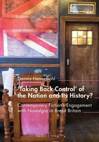 'Taking Back Control' of the Nation and Its History?