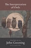 The Interpretation of Owls