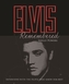 Elvis Remembered