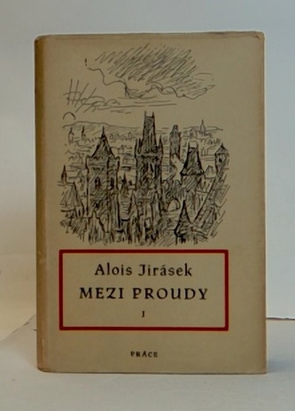 Mezi proudy I.