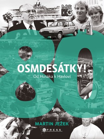 Osmdesátky! Osmdesátky!