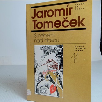 S nebem nad hlavou