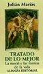 Tratado de lo mejor : la moral y las formas de la vida