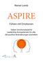 ASPIRE: Führen mit Emotionen