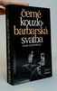 Černé kouzlo. Barbarská svatba