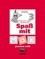 Spaß mit Max 3 Pracovní sešit