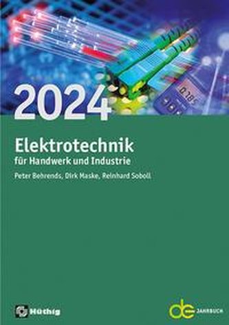 Jahrbuch für das Elektrohandwerk / Elektrotechnik für Handwerk und Industrie 2024