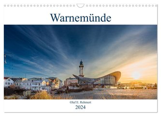 Warnemünde by Olaf Rehmert (Wandkalender 2024 DIN A3 quer), CALVENDO Monatskalender