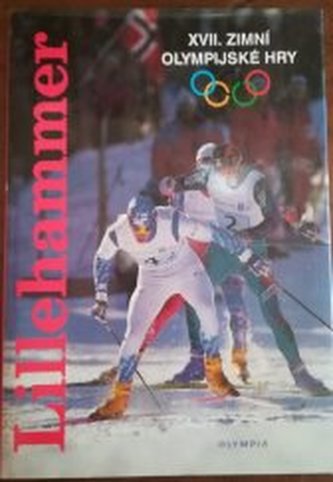 17. zimní olympijské hry Lillehammer 12.-27.2.1994