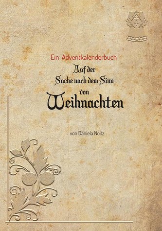 Auf der Suche nach dem Sinn von Weihnachten