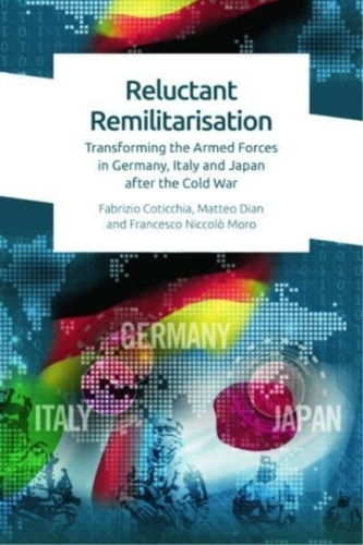 Reluctant Remilitarisation