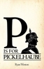 P is for Pickelhaube