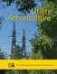 Utility Arboriculture