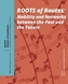 Roots of Routes