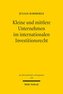 Kleine und mittlere Unternehmen im internationalen Investitionsrecht