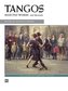 Tangos: Selected Works for the Piano