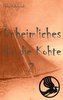 Unheimliches für die Kohte 2