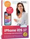 Apple iPhone mit iOS 17 - Für Einsteiger ohne Vorkenntnisse