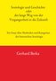 Soziologie und Geschichte oder der lange Weg von der Vergangenheit in die Zukunft