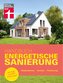Energieeffizient bauen und sanieren