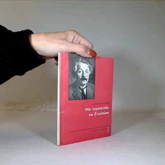 Mé vzpomínky na Einsteina