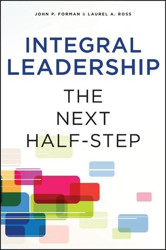 Integral Leadership: The Next Half-Step