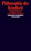 Philosophie der Kindheit