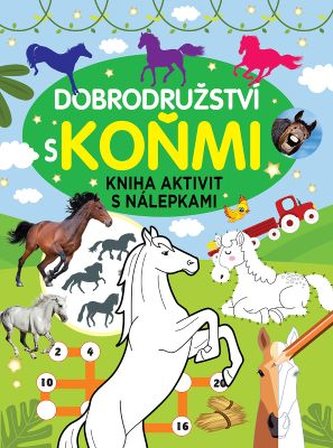 Kniha aktivit s nálepkami Dobrodružství s koňmi 21x28cm