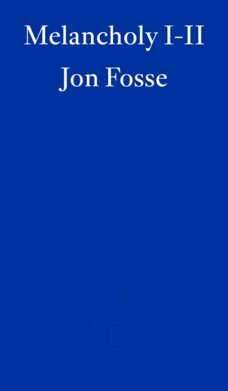 Melancholy I-II - WINNER OF THE 2023 NOBEL PRIZE IN LITERATURE
