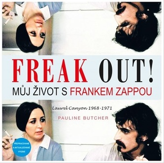 Freak Out! Můj život s Frankem Zappou Freak Out! Můj život s Frankem Zappou