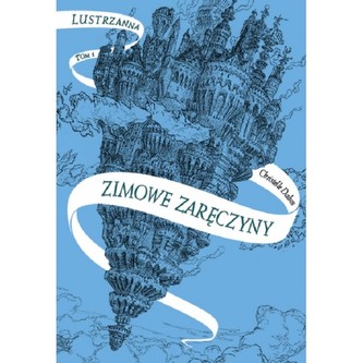 Zimowe zaręczyny. Lustrzanna Tom 1