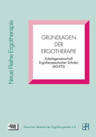 Grundlagen der Ergotherapie