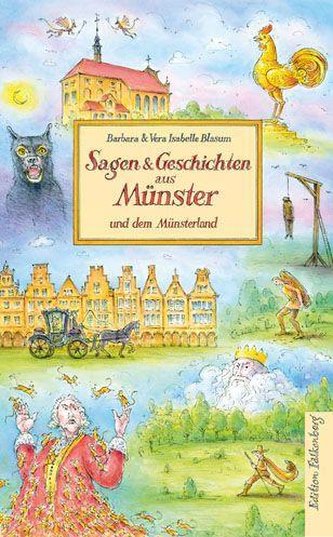 Sagen & Geschichten aus Münster und dem Münsterland