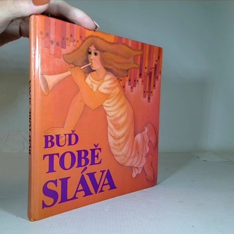 Buď tobě sláva