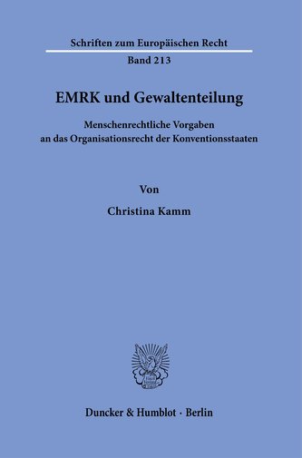 EMRK und Gewaltenteilung.
