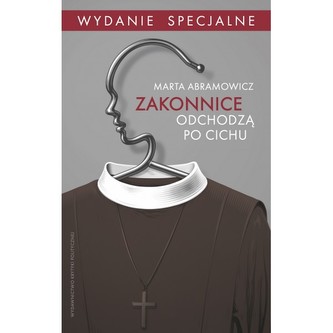 Zakonnice odchodzą po cichu Wydanie specjalne