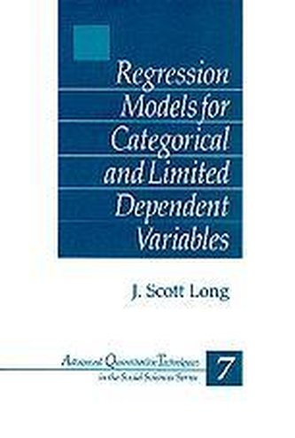 Regression Models for Categorical and Limited Dependent Variables