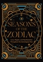 Seasons of the Zodiac