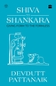 Shiva to Shankara