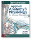 Applied Anatomy & Physiology for Manual Therapists Review Guide