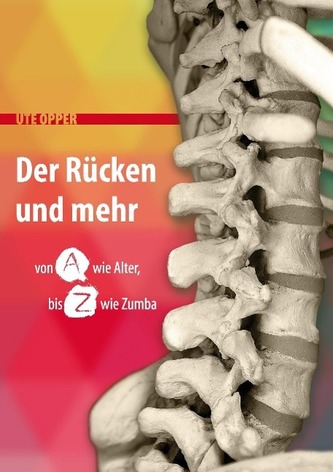 Der Rücken und mehr