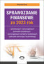Sprawozdanie finansowe za 2023 rok państwowych i samorządowych jednostek budżetowych, samorządowych