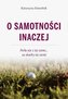 O samotności inaczej