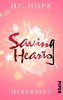 Saving Hearts - Herzrasen