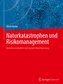 Naturkatastrophen und Risikomanagement