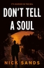 Don't tell a Soul