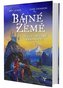 Bájné země 1 - Válkou zmítané království (gamebook)
